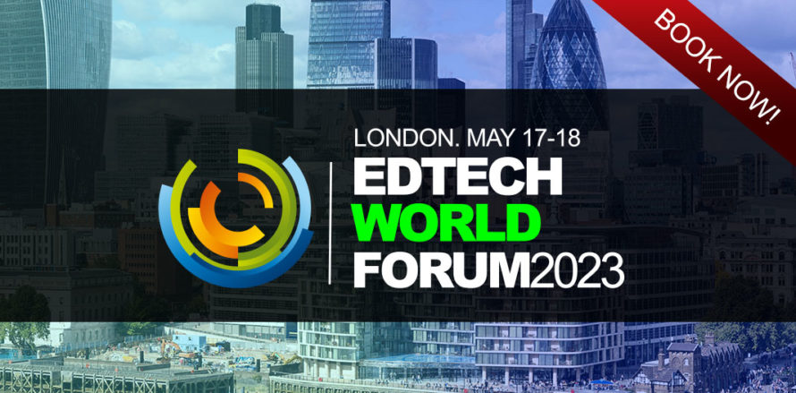 EdTech Conference - EdTech World Forum 2023 - Education Conferences London UK