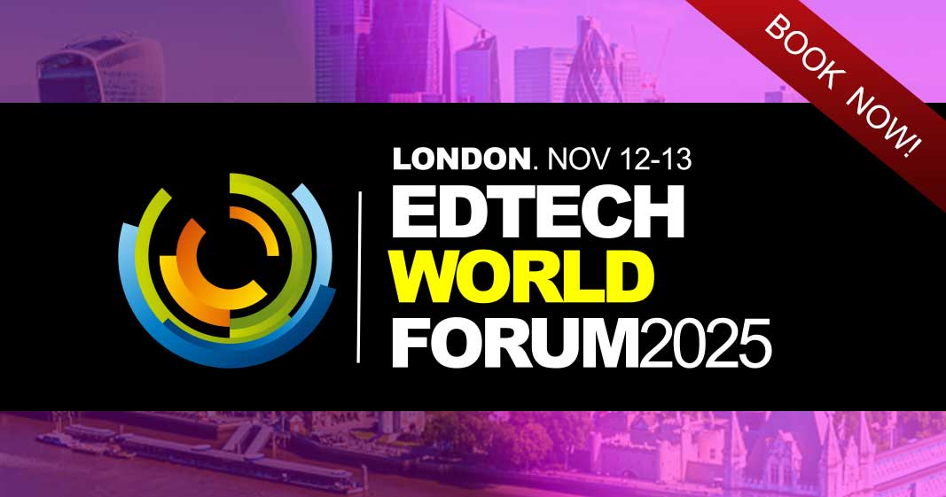 EdTech World Forum 2025 - Ai in Education Conference - London UK - Learning Technologies 2025